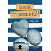 Image de Tu vois, on pense à toi ! en occasion ou reconditionné