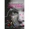 Image de Autobiographie d'une licorne en occasion ou reconditionné