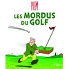 Image de Les Mordus Du Golf