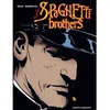 Image de Spaghetti Brothers - Tome 03 Carlos Trillo (Auteur), Domingo Mandrafina (Dessinateur)