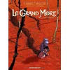 Image de Le grand mort. Vol. 1. Larmes d'abeille en occasion ou reconditionné