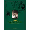 Image de Loisel, dans l'ombre de Peter Pan