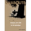 Image de quelques jours d'été ; un îlot de bonheur