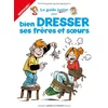 Image de Le guide junior pour bien dresser ses frères et soeurs en occasion ou reconditionné