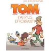 Image de Tom - Tome 03 Jim (Auteur), Geoffroy Rudowski (Dessinateur)