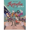 Image de Ratafia delirium tome 1