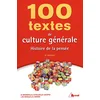 Image de 100 textes de culture générale : histoire de la pensée en occasion ou reconditionné