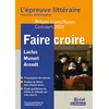 Image de Faire croire : Laclos, Musset, Arendt : l'épreuve littéraire français-philosophie, prépas scientifiques, concours 2024 en occasion ou reconditionné