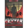 Image de Les démons de Dexter en occasion ou reconditionné