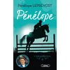 Image de Pénélope - tome 2 Une cavalière en or Pénélope Leprévost (Auteur), Olivia de Dieuleveult (Auteur), Laurie Beck (Contributions)