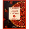 Image de La crème de la crème : 60 recettes de pâtisserie facile en occasion ou reconditionné