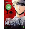Image de High school mercenary. Vol. 1 en occasion ou reconditionné