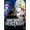 Image de High school mercenary tome 4