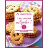 Image de C'est l'heure du goûter ! : les 60 recettes préférées des enfants en occasion ou reconditionné