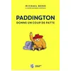 Image de Paddington donne un coup de patte - Nouvelle édition Michael Bond (Auteur), Peggy Fortnum (Illustration), Jean-Noël Chatain (Traduction)