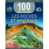 Image de 100 infos à connaître : les roches et minéraux