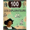 Image de 100 infos à connaître : Les explorateurs