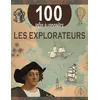 Image de Les explorateurs - 100 infos à connaître Collectif (Illustration)