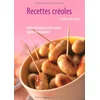 Image de Recettes créoles : toutes les saveurs d'une cuisine épicée et ensoleillée ! en occasion ou reconditionné