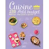 Image de Cuisine petit budget : 250 recettes testées, goûtées et appréciées en occasion ou reconditionné