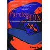 Image de Paroles de tox : 12 témoignages, 16 auteurs de bande dessinée en occasion ou reconditionné