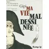 Image de Ma vie mal dessinée Gipi (Auteur), Hélène Dauniol-Remaud (Traduction)
