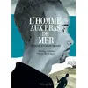 Image de L'homme aux bras de mer