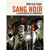 Image de Sang noir Jean-Luc Loyer (Auteur)