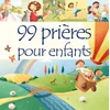 Image de 99 prières pour enfants en occasion ou reconditionné