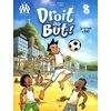 Image de Droit au but !. Vol. 8. Si tu vas à Rio en occasion ou reconditionné