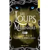 Image de Les Loups du millénaire - Tome 07 Sapir A. Englard (Auteur)