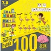 Image de 100 super jeux pour petits futés 7-8 ans