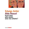 Image de Faut-il être plus sévère avec nos enfants ? en occasion ou reconditionné