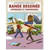 Image de Bande dessinée, apprendre et comprendre en occasion ou reconditionné