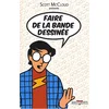 Image de Faire de la bande dessinée en occasion ou reconditionné