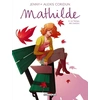Image de Mathilde Tome 4 - le temps des martyrs
