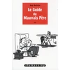 Image de Le guide du mauvais père tome 1