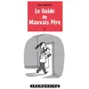 Image de Le guide du mauvais père tome 3