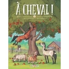 Image de À Cheval ! tome 1
