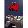 Image de Bone - Intégrale N&B