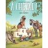 Image de À cheval ! tome 3