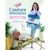 Image de Couture débutants Sarah Scremin (Auteur)