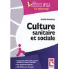 Image de Culture sanitaire et sociale : l'essentiel à connaître, exercices et QCM d'entraînement en occasion ou reconditionné