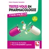 Image de Testez-vous en pharmacologie et validez votre UE 2.11, semestres 1, 3 et 5 : tout-en-un : les 3 années, plus de 400 QCM-QROC explicités en occasion ou reconditionné