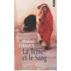 Image de La terre et le sang en occasion ou reconditionné
