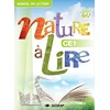 Image de Nature à lire CE1 : manuel de lecture en occasion ou reconditionné