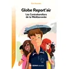 Image de Globe report'air. Vol. 1. Les contrebandiers de la Méditerranée en occasion ou reconditionné