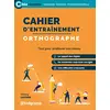 Image de Cahier d'entraînement : orthographe : tout pour améliorer son niveau en occasion ou reconditionné