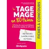 Image de Le Tage Mage en 80 fiches : méthodes, savoir-faire, astuces en occasion ou reconditionné