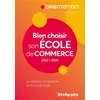 Image de Bien choisir son école de commerce Antoine Teillet (Auteur)